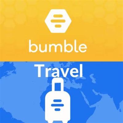 bumble travel mode meaning: Exploring the Uncharted Territories of Digital Nomadism